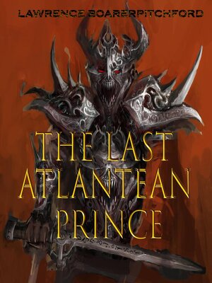 cover image of The Last Atlantean Prince